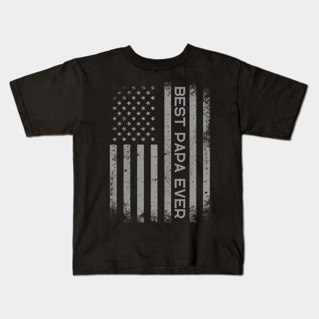 Father's Day Best Papa Ever with US American Flag Kids T-Shirt by click2print